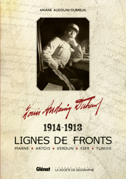 Louis Audouin-Dubreuil, Lignes de fronts