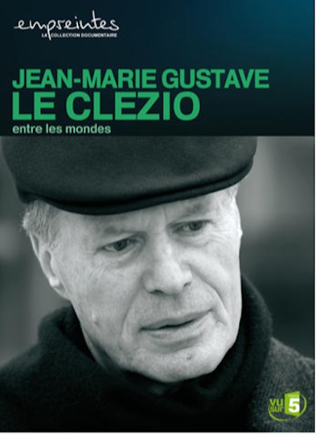 Jean-Marie Gustave Le Clézio - Entre les mondes